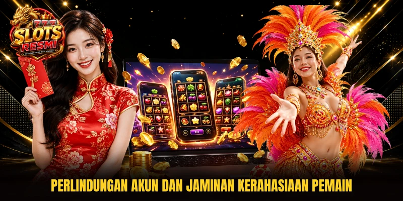 Perlindungan akun dan jaminan kerahasiaan pemain
